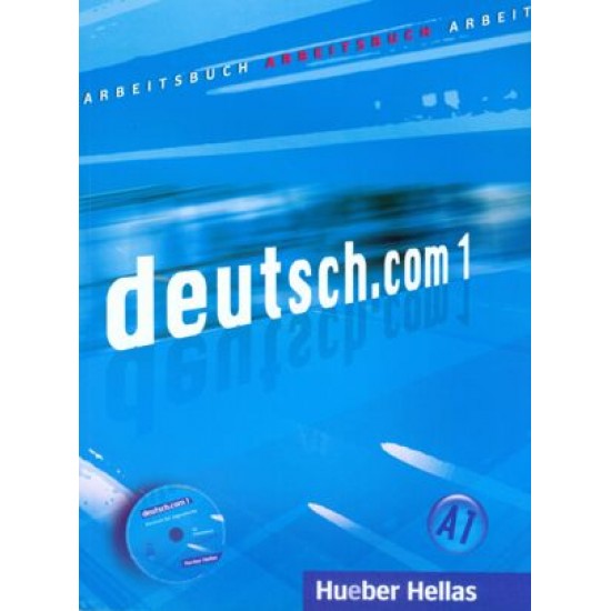 Deutsch.com 1 - Arbeitsbuch (Βιβλίο Ασκήσεων+CD)